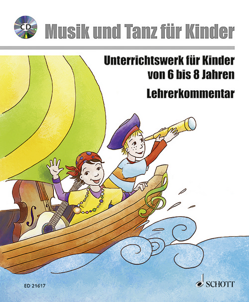 Musik voraus - Musik und Tanz für Kinder - Komplettpaket, Unterrichtswerk für Kinder von 6 bis 8 Jahren, Package