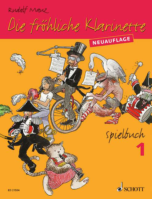 Die fröhliche Klarinette Playbook 1, (Überarbeitete Neuauflage), for 2-3 clarinets / clarinet and piano