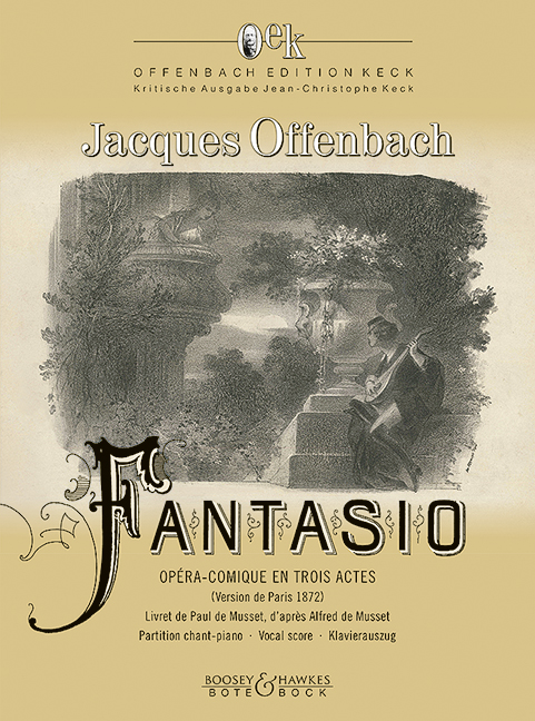 Fantasio, Comic opera in three acts and four scenes, for soloists, choir and orchestra, Piano reduction