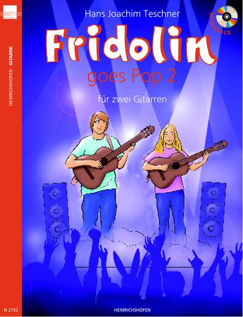 Fridolin goes Pop Vol. 2, for 2 guitars, Performing score