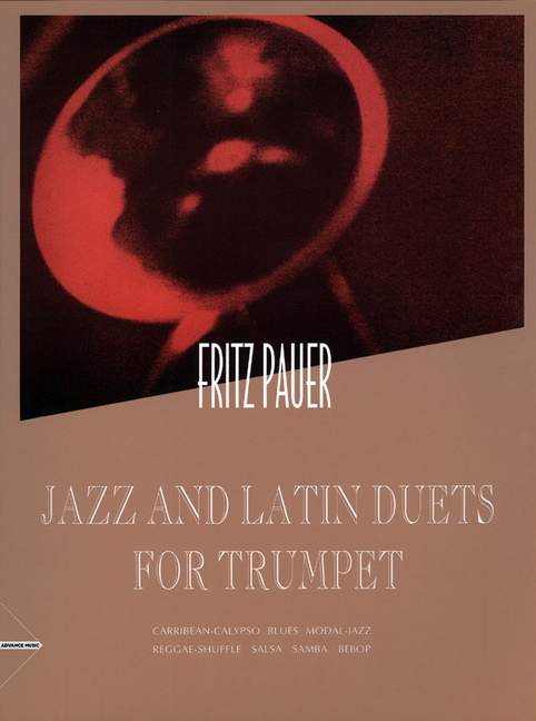 Jazz and Latin Duets for Trumpet, for 2 trumpets, Performing score