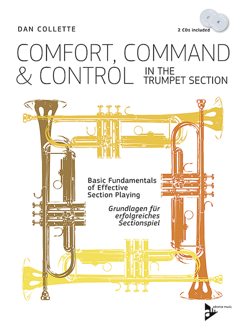 Comfort, Command & Control In The Trumpet Section, Basic Fundamentals of Effective Section Playing, for 4 trumpets