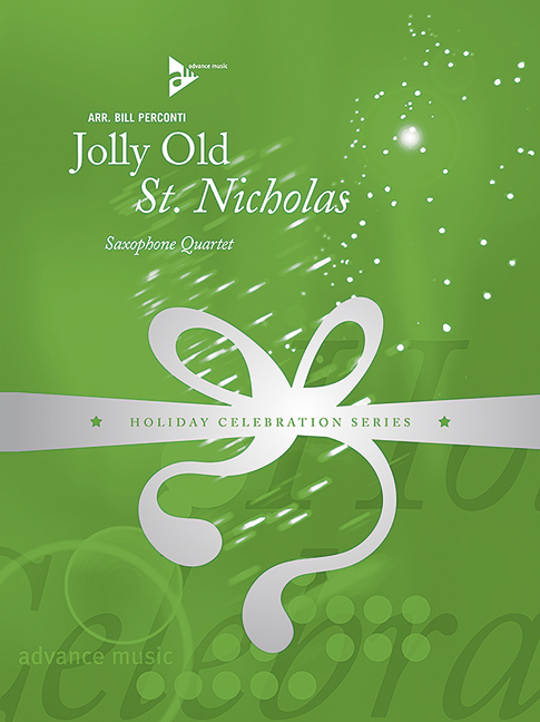 Jolly Old St. Nicholas, for 4 saxophones (SATBar), Score and parts