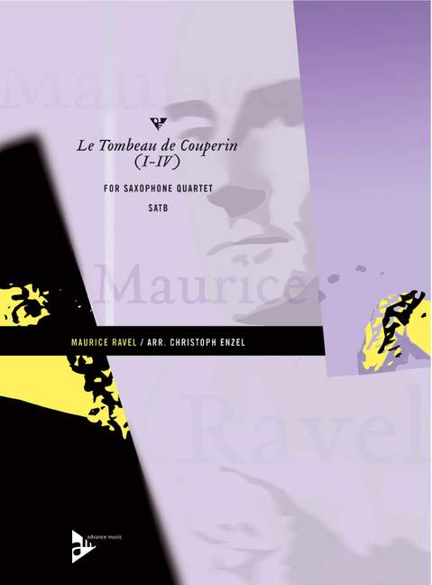 Le Tombeau de Couperin (I-IV), for 4 saxophones (SATBar), Score and parts