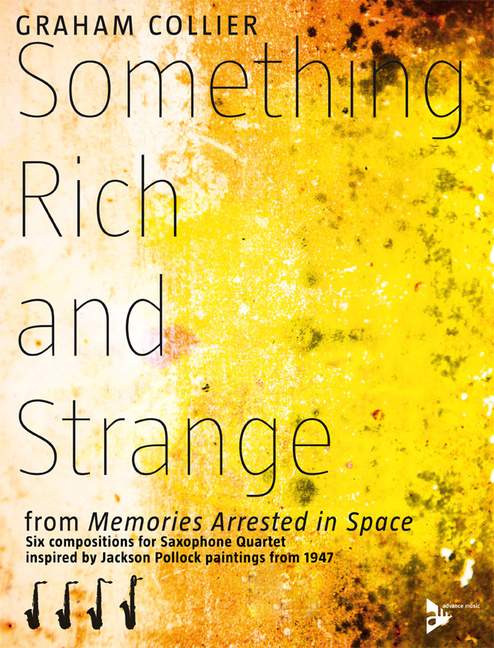 Something Rich and Strange, from Memories Arrested in Space, for 4 saxophones (AATBar), Score and parts