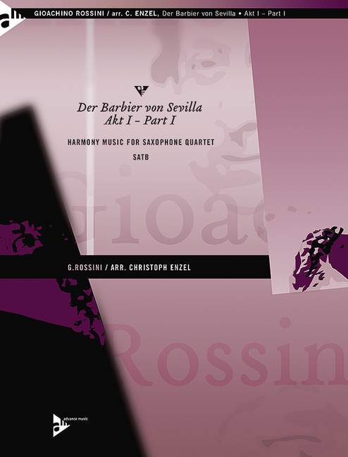 The Barber of Seville, Act I - Part I, for 4 saxophones (SATBar), Score and parts