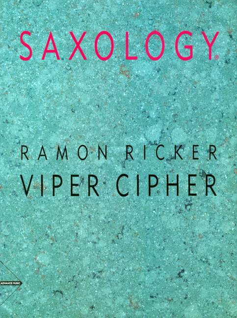 Viper Cipher, for 5 saxophones (SATTBar) and piano, guitar (ad lib), double bass, percussion, Score and parts