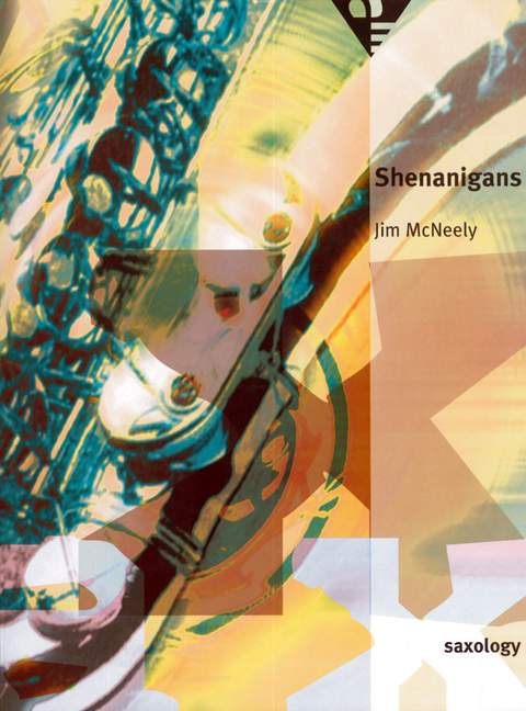 Shenanigans, for 5 saxophones (SATTBar) with piano, guitar (ad lib), double bass, percussion, Score and parts