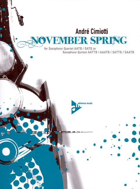 November Spring, for 4 or 5 saxophones, Score and parts