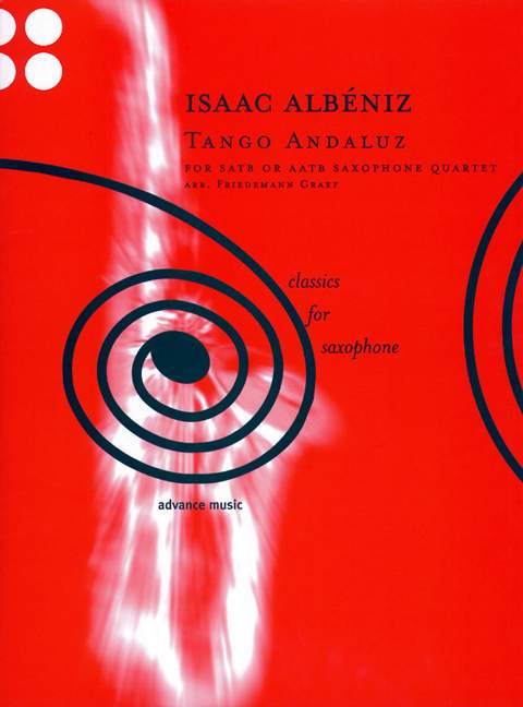 Tango Andaluz, for 4 saxophones (SATBar/AATBar), Score and parts