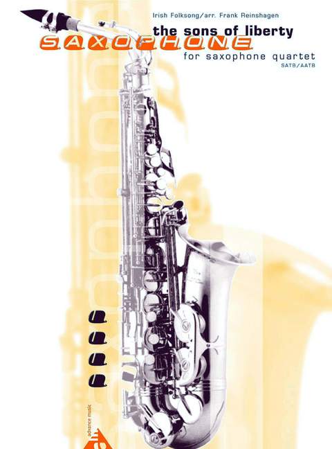 The Sons of Liberty, Irish Folksong, for 4 saxophones (SATBar/AATBar), Score and parts