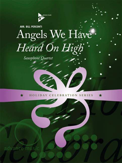 Angels We Have Heard On High, for 4 saxophones (SATBar), Score and parts