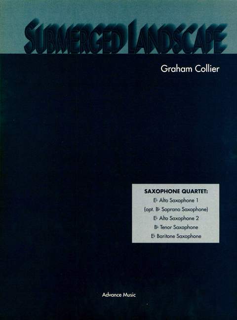 Submerged Landscape, for 4 saxophones (SATBar/AATBar), Score and parts