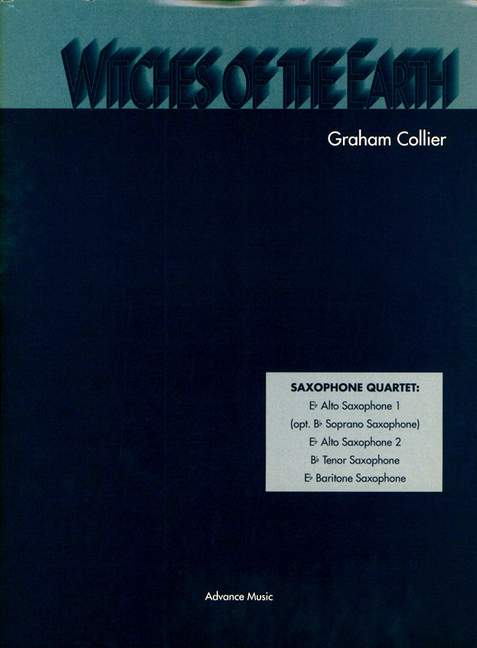 Witches of the Earth, Fast Modal Jazz, for 4 saxophones (SATBar/AATBar), Score and parts
