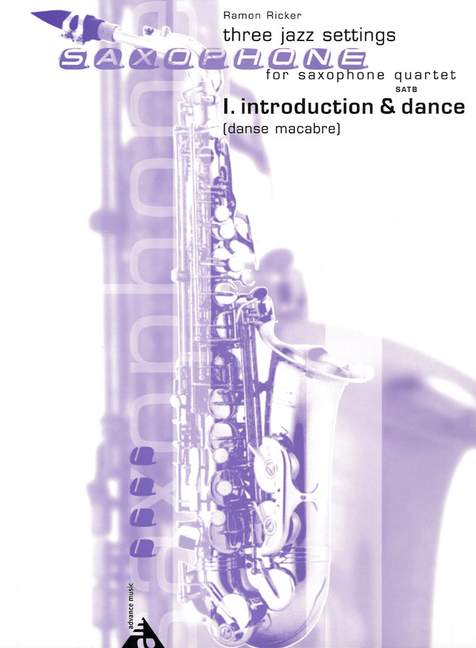 Introduction and Allegro (Danse macabre), Three Jazz Settings, for 4 saxophones (SATBar), Score and parts