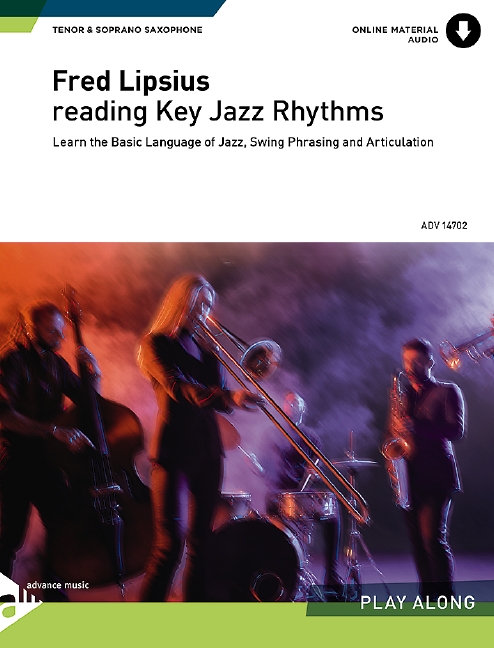 Reading Key Jazz Rhythms - Tenor & Soprano Saxophone, Learn the Basic Language of Jazz, Swing Phrasing and Articulation, for saxophone (soprano or tenor in Bb)