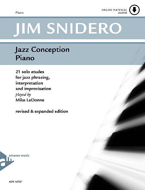 Jazz Conception Piano, 21 solo etudes for jazz phrasing, interpretation and improvisation