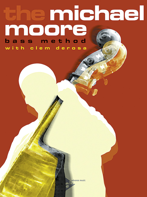 The Michael Moore Bass Method, for Double Bass