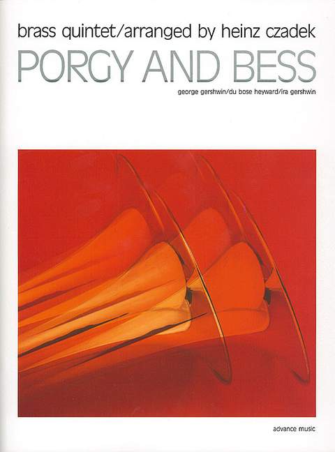 Porgy And Bess, Suite, for brass quintet (2 trumpets, horn, trombone, tuba), Score and parts