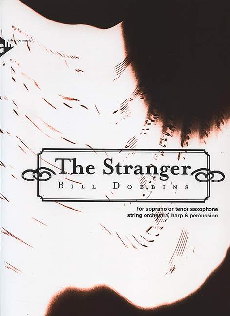 The Stranger, for soprano or tenor saxophone, string orchestra, harp and percussion, Score