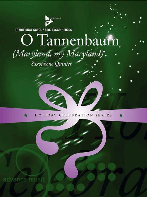 O Tannenbaum, (Maryland, my Maryland), for 5 saxophones (AATTBar), Score and parts