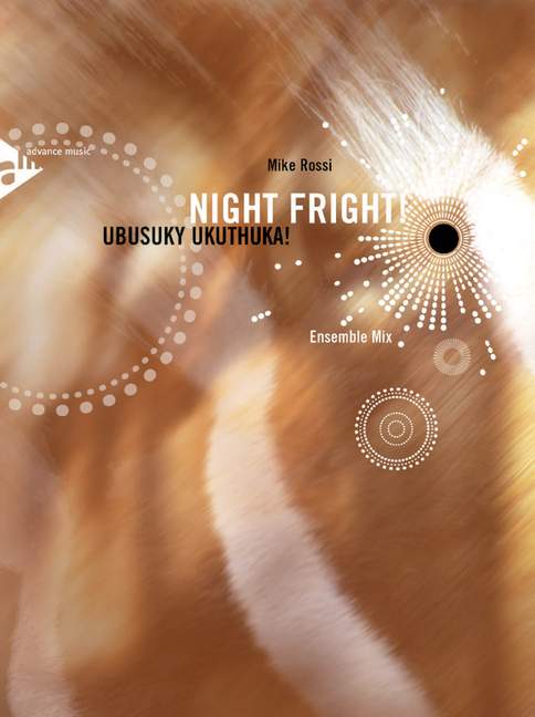Night Fright!, (Ubusuky Ukuthuka!), for 3 melody instruments, piano, guitar, double bass, percussion, Score and parts