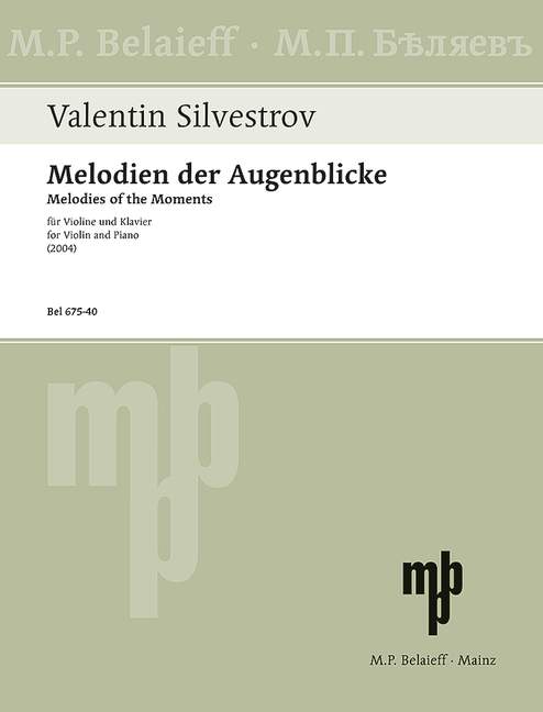 Melodies of the Moments - Cycle IV, 3 Pieces, for violin and piano