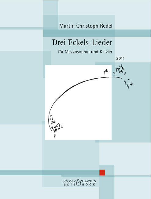 Drei Eckels-Lieder op. 72, for mezzo-soprano and piano. 9790202533093 Drei Eckels-Lieder op. 72, for mezzo-soprano and piano. 9790202533093