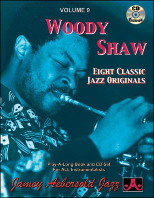 Aebersold 9 Woody Shaw Vol. 9, for melody instrument