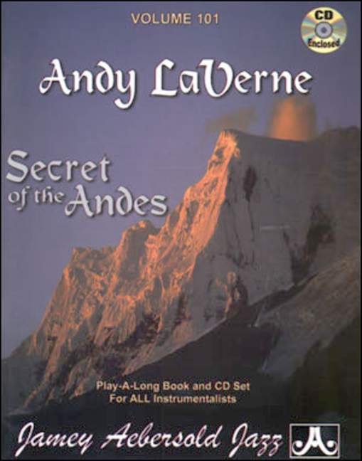 Aebersold 101 Secrets Of The Andes Vol. 101, for all instruments