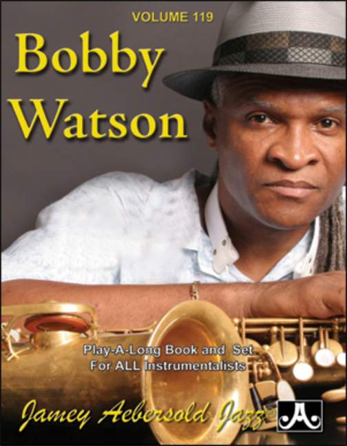 Aebersold 119 Bobby Watson Vol. 119, for melody instrument
