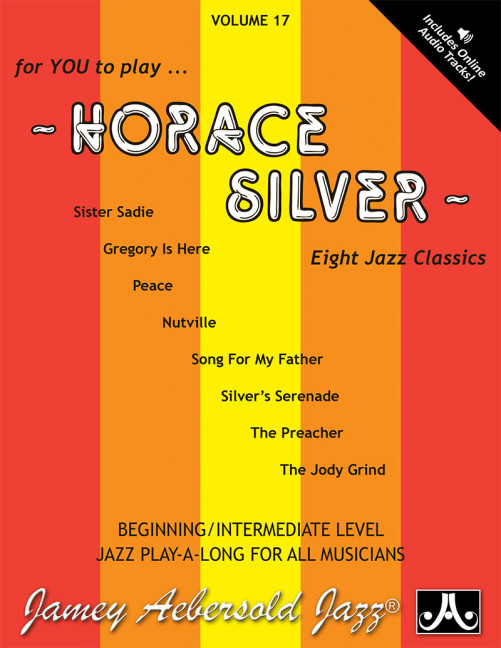 Aebersold 17 Horace Silver Vol. 17, for melody instrument