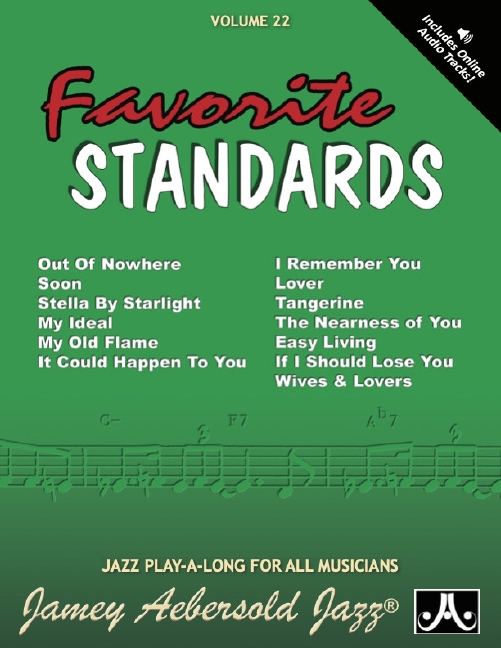 Aebersold 22 13 Favorite Standards Vol. 22, for melody instrument