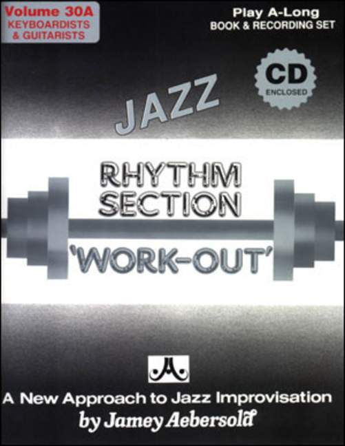 Aebersold 30A Rhythm Section Workout Vol. 30A, Piano/Guitar, for keyboard & Guitar
