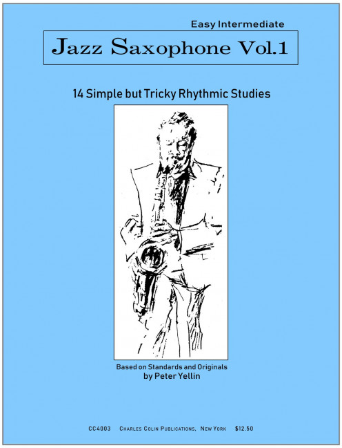 Basic Jazz Saxophone Vol. 1, 14 Simple but Tricky Rhythmic Studies