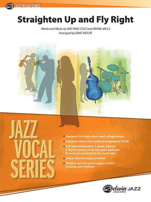 Straighten Up And Fly Right, Mod. Swing, for big band and voice, Score and parts