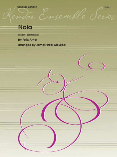 Nola, for 4 clarinets in Bb, Score and parts