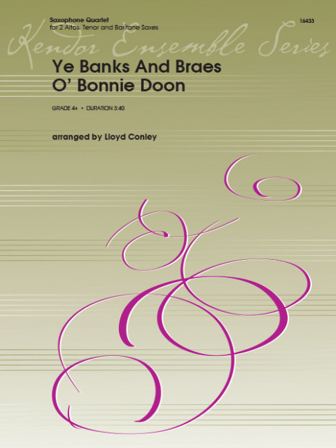 Ye Banks and Braes O' Bonnie Doon, for 4 saxophones (AATBar), Score and parts