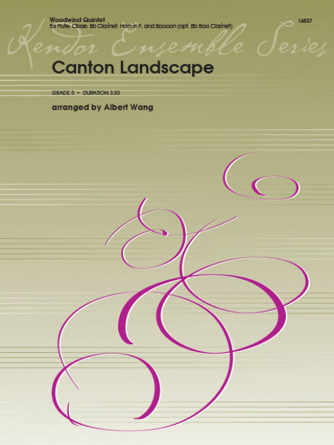 Canton Landscape, Traditional, for flute, oboe, clarinet, horn in F, bassoon/bass clarinet, Score and parts