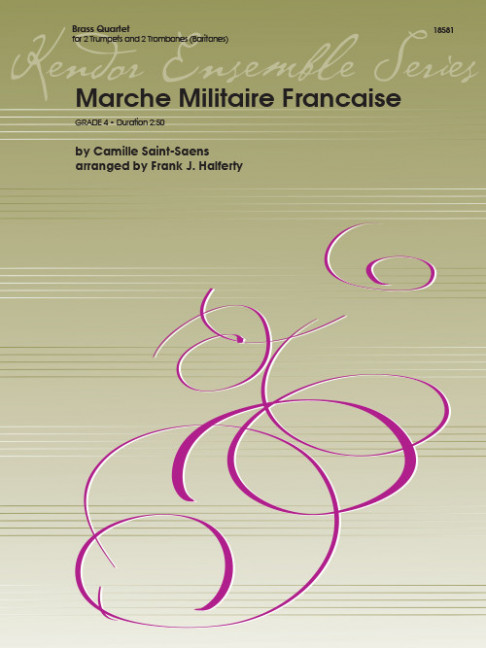 Marche Militaire Francaise, for 2 trumpets and 2 trombones, Score and parts