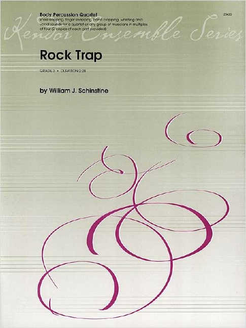 Rock Trap, for Body Percussion (Quartet), Score and parts