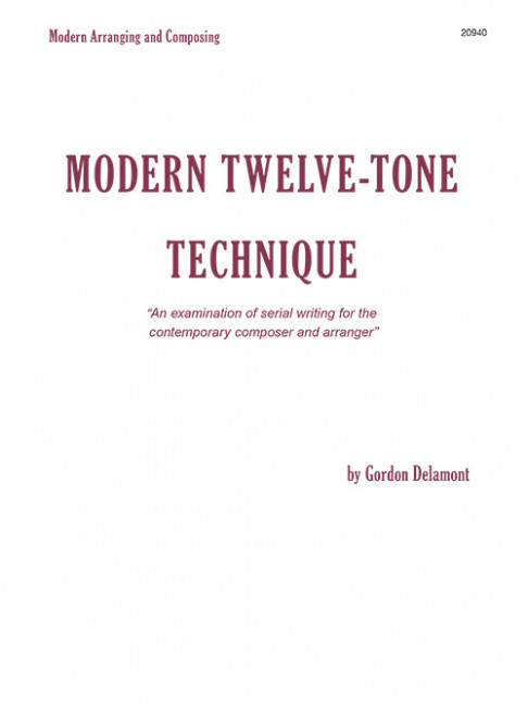 Modern Twelve-Tone Technique
