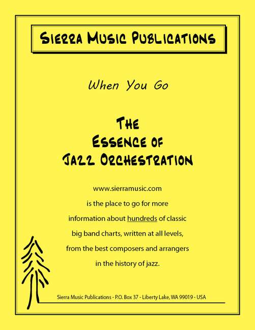 When You Go, Bossa/Ballad, for big band, Score and parts