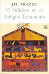 El folklore en el Antiguo Testamento. 9788437503370