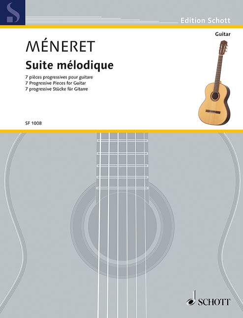 Suite mélodique, 7 Progressive Pieces for Guitar