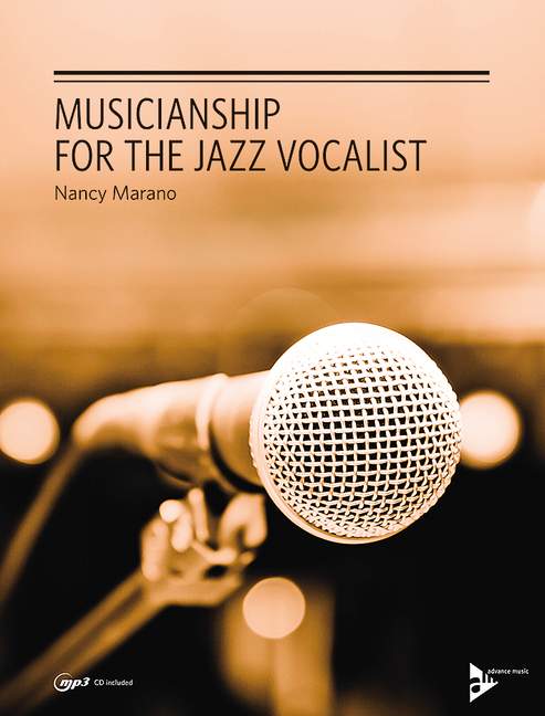 Musicianship for the Jazz Vocalist, Learn to coordinate your voice, ear, hands and brain, using these breathing, rhythm and ear-training exercises