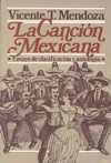 La canción mexicana: ensayo de clasificación y antología