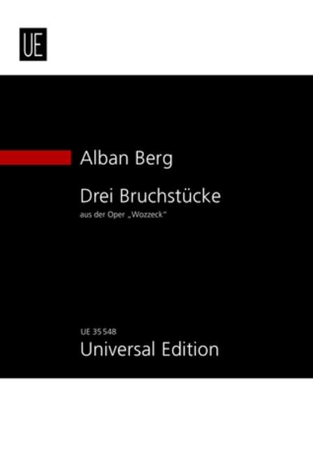 3 Fragments from Wozzeck op. 7, for soprano, orchestra and children's choir ad lib., Study score