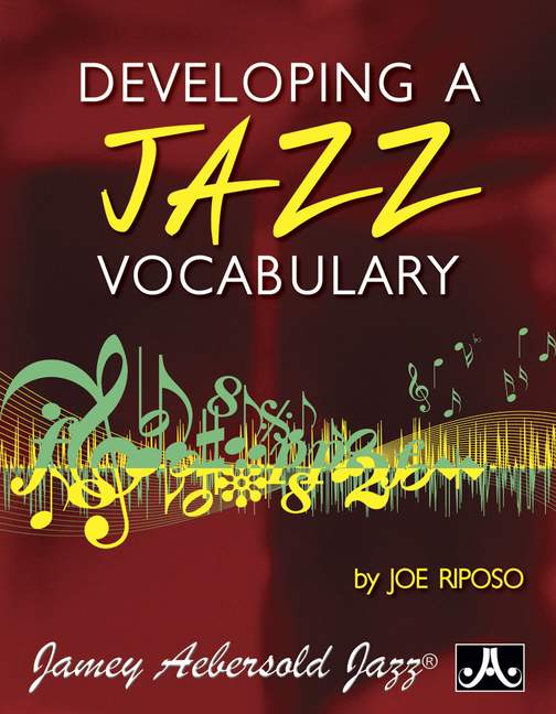 Developing A Jazz Vocabulary
