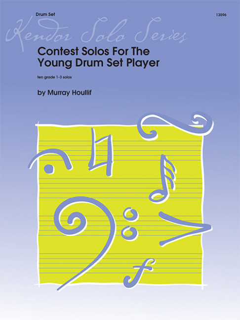 Contest Solos For The Young Drum Set Player